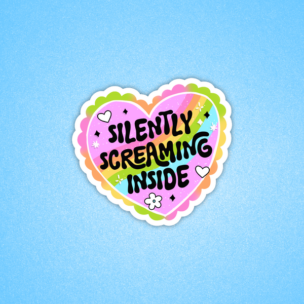 Silently screaming inside Sticker