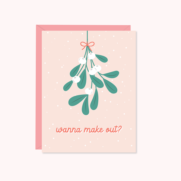 Wanna Makeout Mistletoe