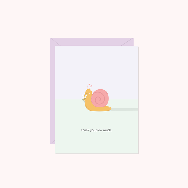 Thank You Slow Much