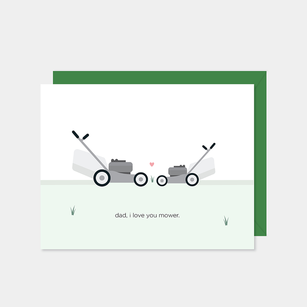 Dad, I Love You Mower