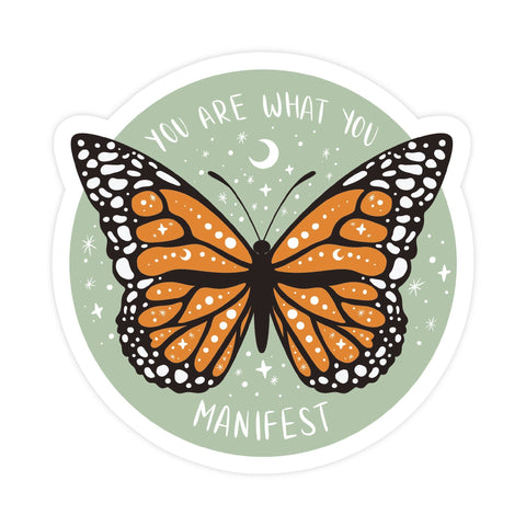 You Are What You Manifest Vinyl Sticker