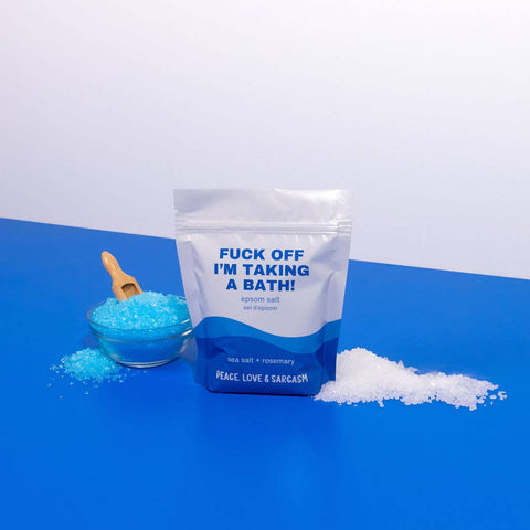 I'm Taking A Bath Epsom Salt Bath Soak