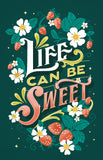 Life Can Be Sweet Strawberries 8x10 Print