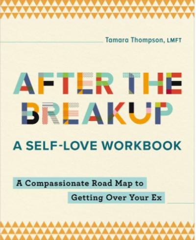 After the Breakup- A Self Love Workbook