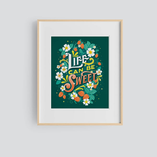 Life Can Be Sweet Strawberries 8x10 Print