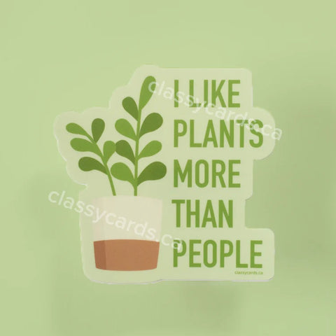 Like Plants Vinyl Sticker