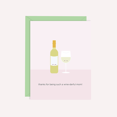 (New) Thanks for Being Such a Wine-derful Mom