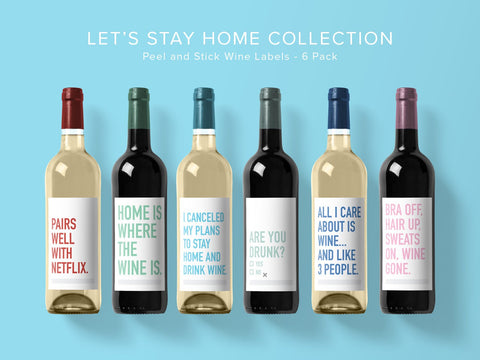 Let's Stay Home Wine Labels