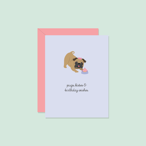 Pugs, Kisses & Birthday Wishes