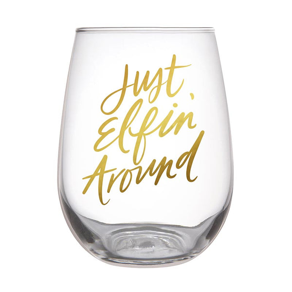 Stemless Wine Glass - Just Elfin'