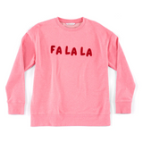 Fa La La Sweatshirts